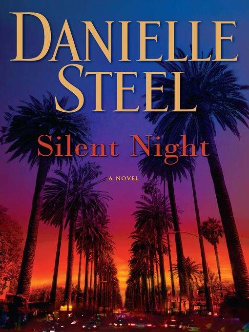 Title details for Silent Night by Danielle Steel - Wait list